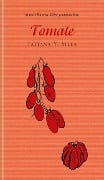 Cover-Bild zum Titel 'Tomate' von 'Tatiana Y. Silla'