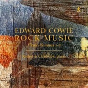 Cover-Bild zum Titel 'Cowie: Rockmusik - Klaviersonaten 1-3' von 'Roderick Chadwick'