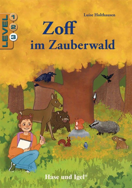 Zoff im Zauberwald / Level 3. Schulausgabe - Luise Holthausen