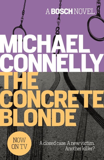 The Concrete Blonde - Michael Connelly