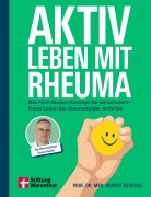 Cover-Bild zum Titel 'Aktiv leben mit Rheuma' von 'Gernot Keyßer'