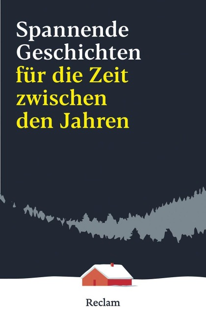 Spannende Geschichten für die Zeit zwischen den Jahren - 