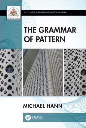 The Grammar of Pattern - Michael Hann