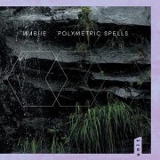 Polymetric Spells - Wabjie