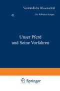 Cover-Bild zum Titel 'Unser Pferd und Seine Vorfahren' von 'Wilhelm Krüger'
