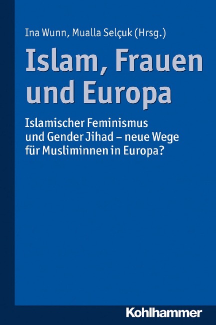 Islam, Frauen und Europa - 