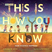 Cover-Bild zum Titel 'This Is How You Know' von 'Kirsten W Larson'