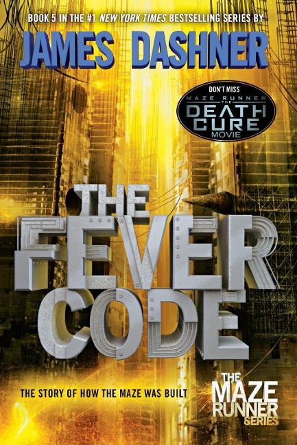 The Fever Code - James Dashner