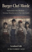 Cover-Bild zum Titel 'Burger-Chef-Morde' von 'Leonhard Falk'