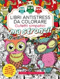 Cover-Bild zum Titel 'Gufetti simpatici ma stronzi! Libri antistress da colorare' von ''