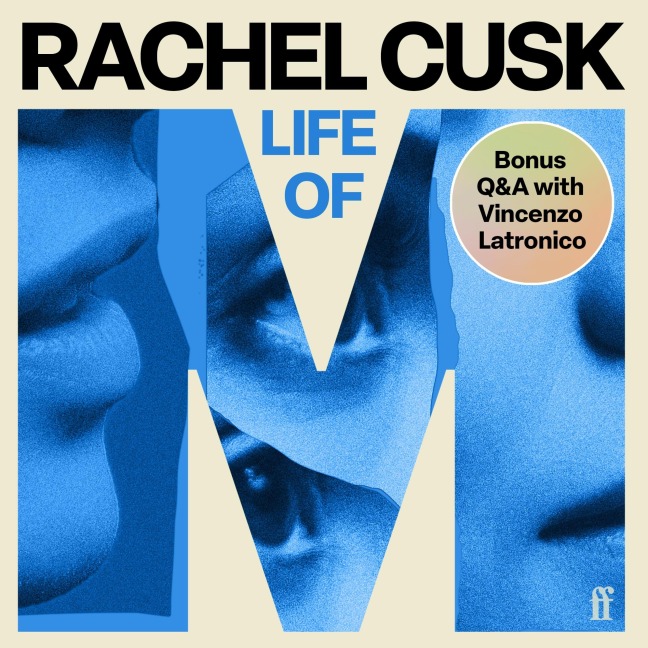 Life of M - Rachel Cusk