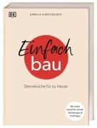 Cover-Bild zum Titel 'Einfach Bau' von 'Sarah und Christian Bau'