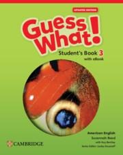 Guess What! American English Level 3 Student's Book with eBook Updated - Susannah Reed