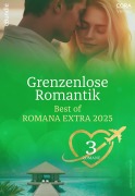 Cover-Bild zum Titel 'Grenzenlose Romantik - Best of Romana Extra 2025' von 'Julie Dearing, Nina Singh, Nina Milne, Kim Lawrence, Amanda Cinelli'