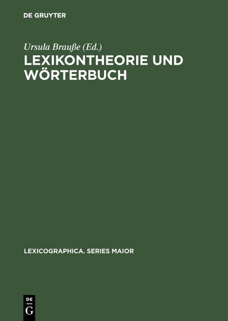 Lexikontheorie und Wörterbuch - 
