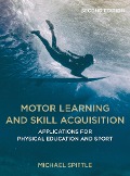 Cover-Bild zum Titel 'Motor Learning and Skill Acquisition' von 'Michael Spittle'