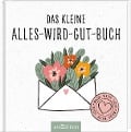 Cover-Bild zum Titel 'Das kleine Alles-wird-gut-Buch' von ''