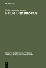 Heilig und Profan - Thilo Alexander Rudnig