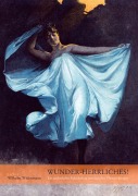 Cover-Bild zum Titel 'Wunder-Herrliches!' von 'Wilhelm Widenmann'