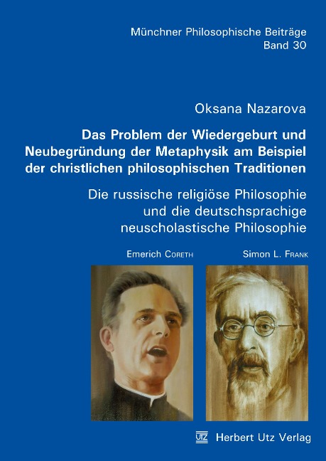 Das Problem der Wiedergeburt und Neubegründung der Metaphysik am Beispiel der christlichen philosophischen Traditionen - Oksana Nazarova