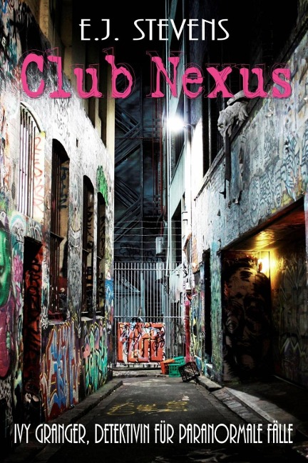 Club Nexus - E. J. Stevens
