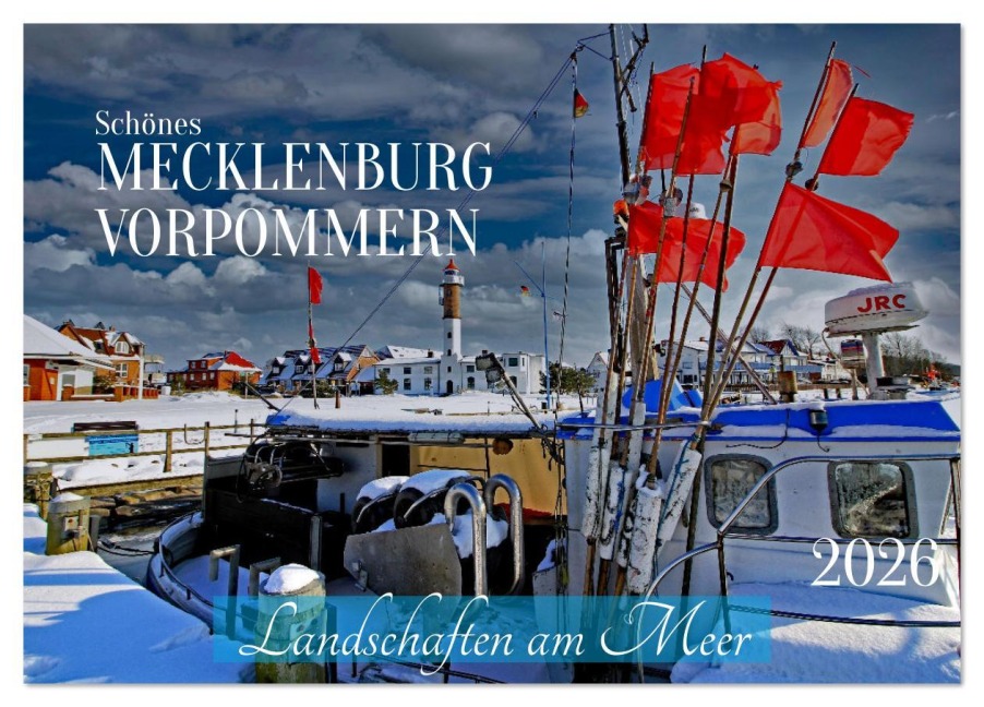 Schönes Mecklenburg-Vorpommern - Landschaften am Meer (Tischkalender 2026 DIN A5 quer), CALVENDO Monatskalender - Holger Felix