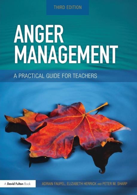 Anger Management - Adrian Faupel, Peter M. Sharp, Elizabeth Herrick