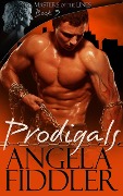 Cover-Bild zum Titel 'Prodigals (Masters of the Lines, #3)' von 'Angela Fiddler'