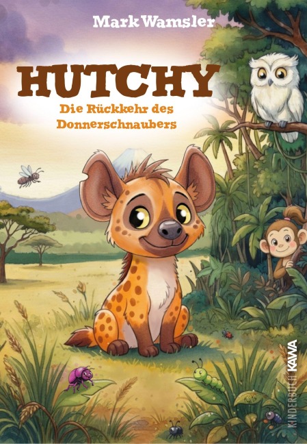 Hutchy. Die Rückkehr des Donnerschnaubers - Mark Wamsler