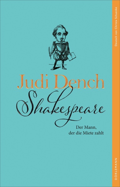 Shakespeare. Der Mann, der die Miete zahlt - Judi Dench, Brendan O'Hea