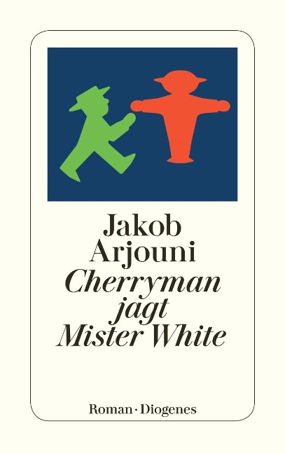 Cherryman jagt Mister White - Jakob Arjouni