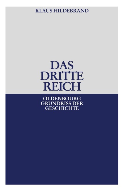 Dritte Reich - Klaus Hildebrand