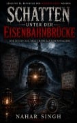 Cover-Bild zum Titel 'Schatten unter der Eisenbahnbrücke' von 'Nahar Singh'