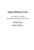 Cover-Bild zum Titel 'Happy Birthday to You - Tune Mildred J. Hill 1893' von 'Viktor Dick'