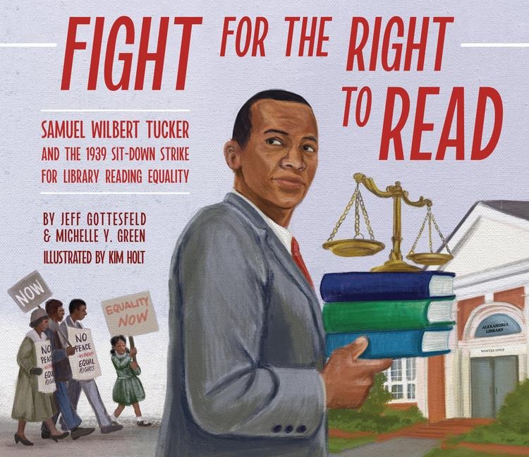 Fight for the Right to Read - Jeff Gottesfeld, Michelle Y Green
