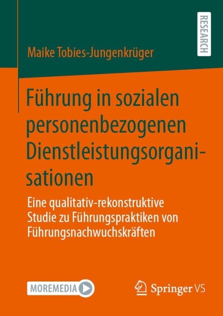 Führung in sozialen personenbezogenen Dienstleistungsorganisationen - Maike Tobies-Jungenkrüger