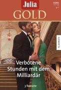 Cover-Bild zum Titel 'Julia Gold Band 92' von 'Abby Green, India Grey, Susan Stephens'