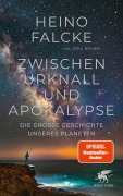 Cover-Bild zum Titel 'Zwischen Urknall und Apokalypse' von 'Heino Falcke, Jörg Römer'