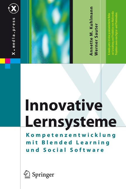 Innovative Lernsysteme - Annette Kuhlmann, Werner Sauter