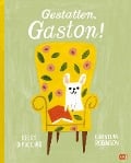 Gestatten, Gaston! - Kelly Dipucchio