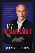 Cover-Bild zum Titel 'My Remarkable Life' von 'Chris Collins'