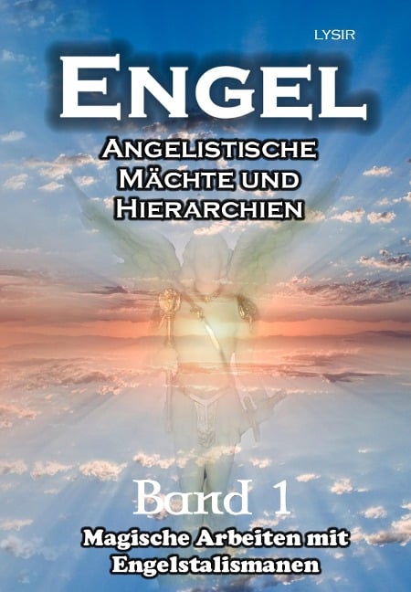 ENGEL - Band 1 - Frater Lysir