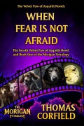 Cover-Bild zum Titel 'When Fear Is Not Afraid (The Velvet Paw of Asquith Novels, #4)' von 'Thomas Corfield'