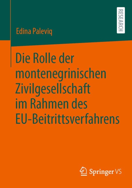 Die Rolle der montenegrinischen Zivilgesellschaft im Rahmen des EU-Beitrittsverfahrens - Edina Paleviq