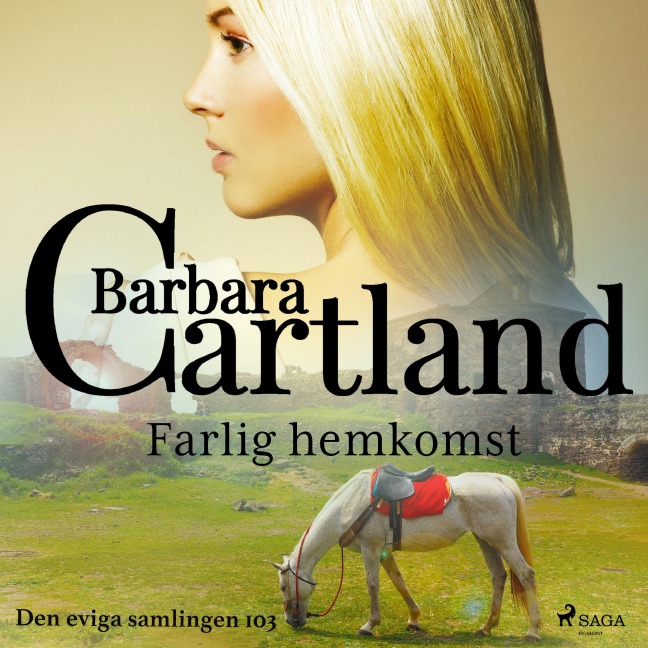 Farlig hemkomst - Barbara Cartland