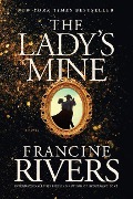 Cover-Bild zum Titel 'The Lady's Mine' von 'Francine Rivers'