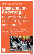 Cover-Bild zum Titel 'Engagementförderung: innovativ und doch im Sprung gehemmt?' von ''