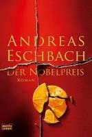 Der Nobelpreis - Andreas Eschbach