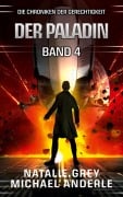 Cover-Bild zum Titel 'Der Paladin' von 'Natalie Grey, Michael Anderle'