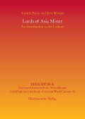 Cover-Bild zum Titel 'Lords of Asia Minor' von 'Annick Payne, Jorit Wintjes'